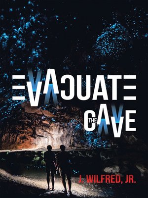 cover image of Evacuate the Cave